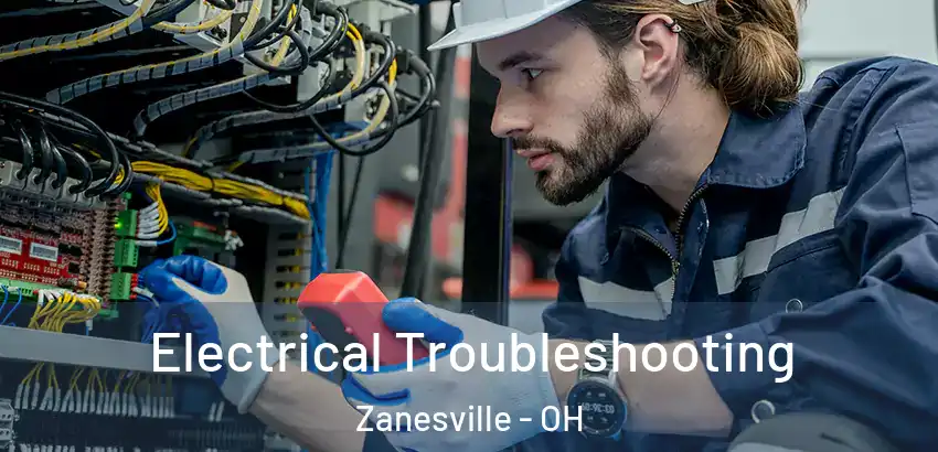Electrical Troubleshooting Zanesville - OH